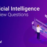 Artificial Intelligence Interview Questions